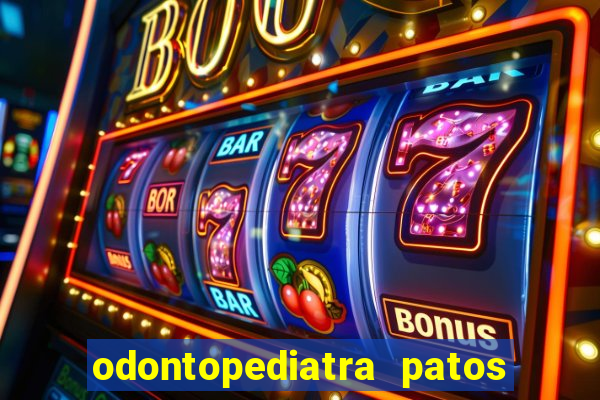 odontopediatra patos de minas